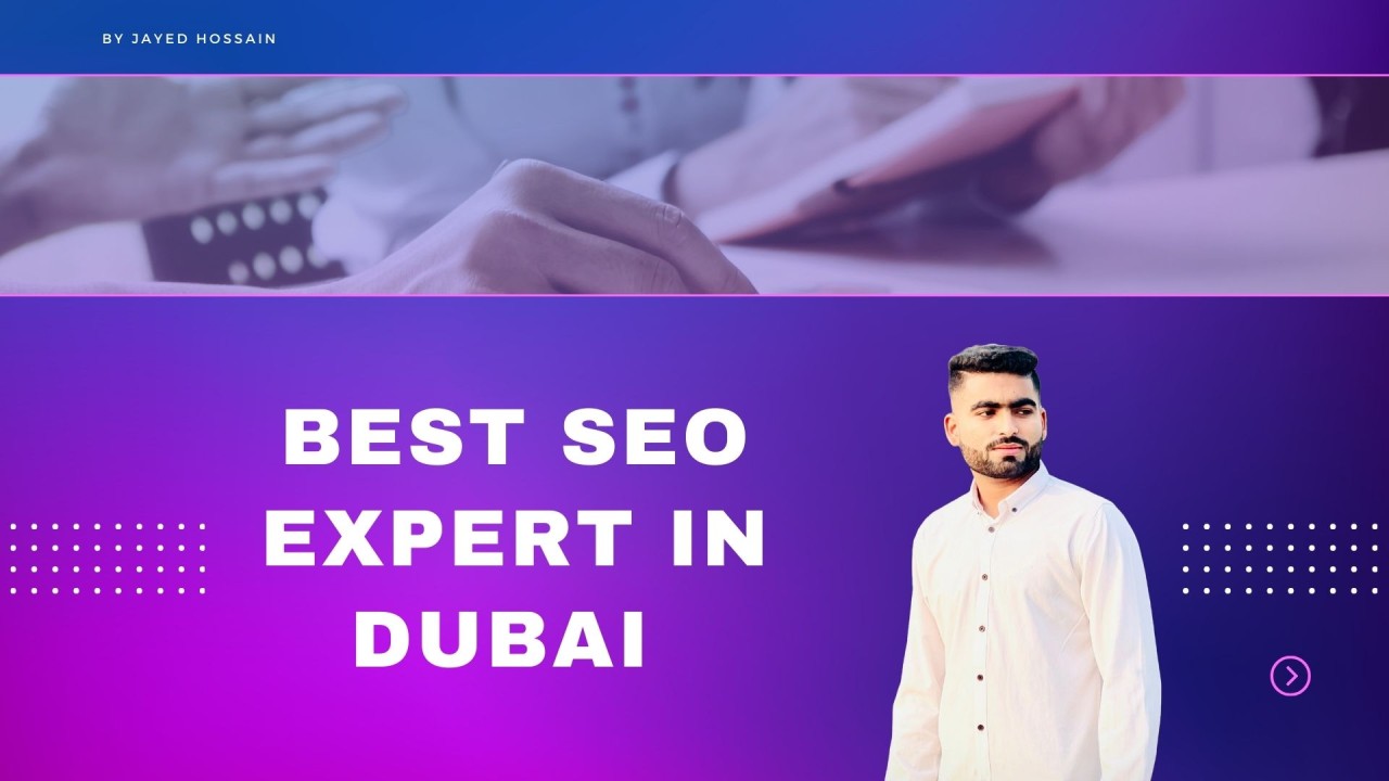 Best SEO Expert In Business Bay Dubai